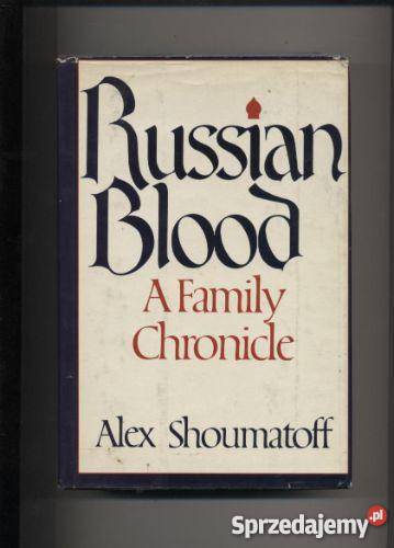 Russian Blood A Family Chronicle Szczecin