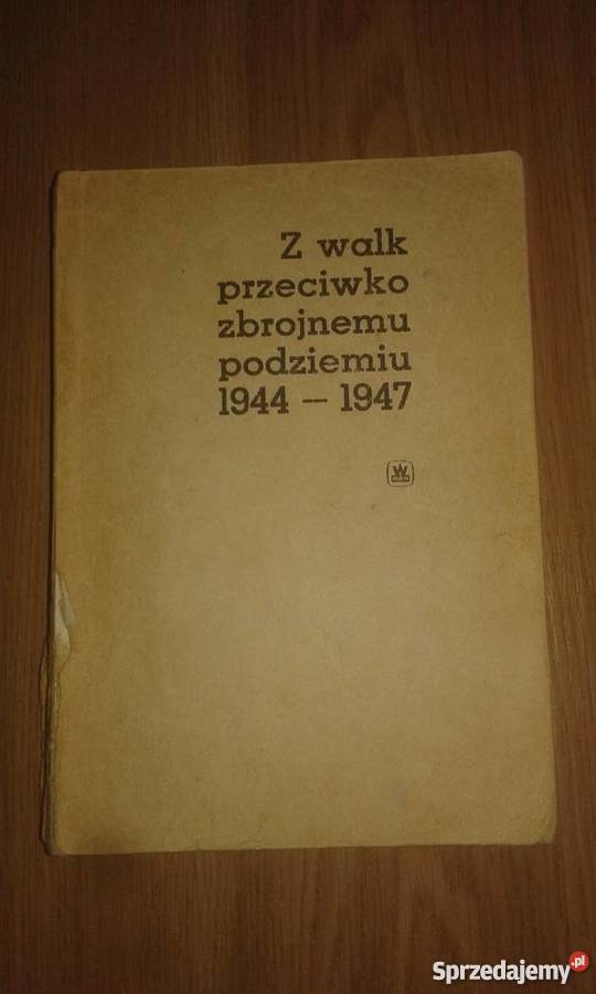 Książka z walk przeciwko zbrojnemu podziemiu Pozostałe mazowieckie Warszawa sprzedam