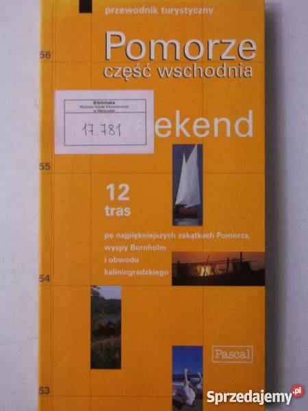 Pomorze Część wschodnia na weekend Słupsk