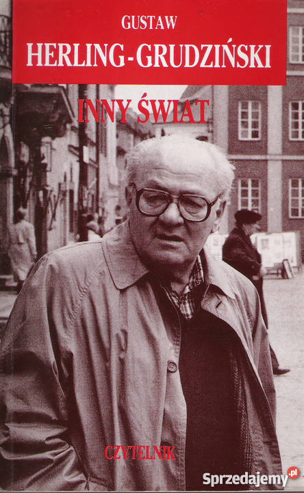 inny świat - G. Herling-Grudziński.