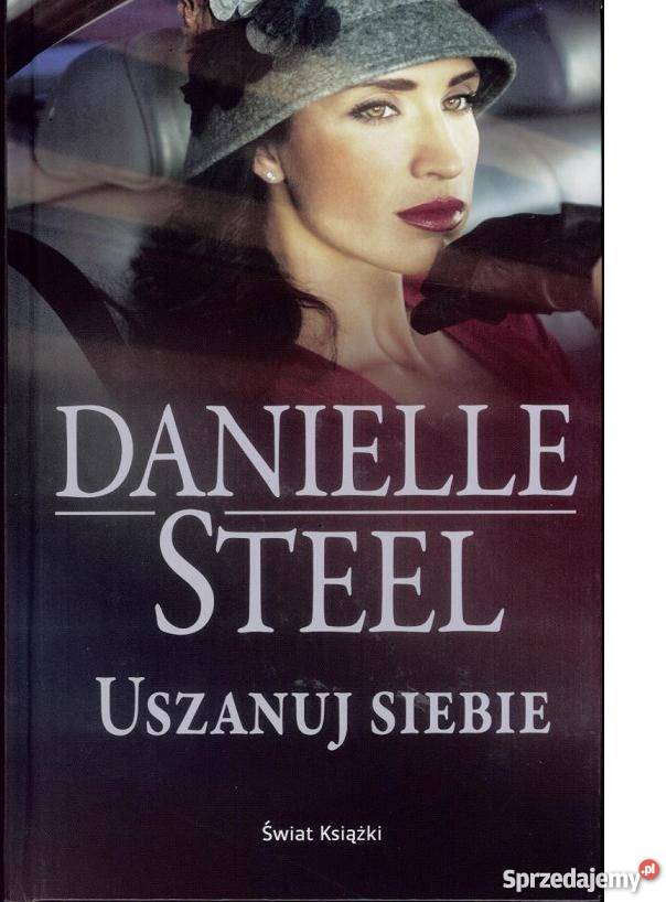 Uszanuj siebie Danielle Steel fa literatura piękna - proza zagraniczna Szczecin