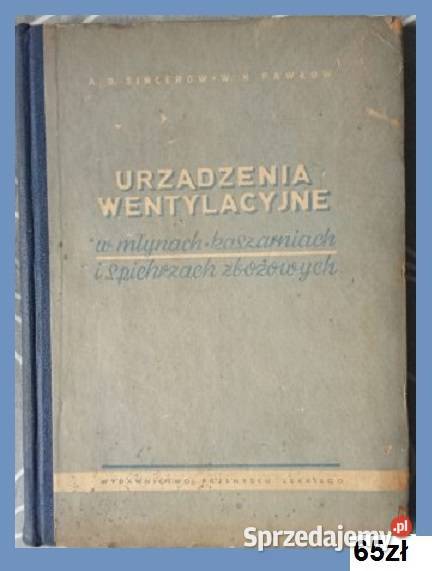 Urządzenia wentylacyjne Sincerow Pawłow 1954r