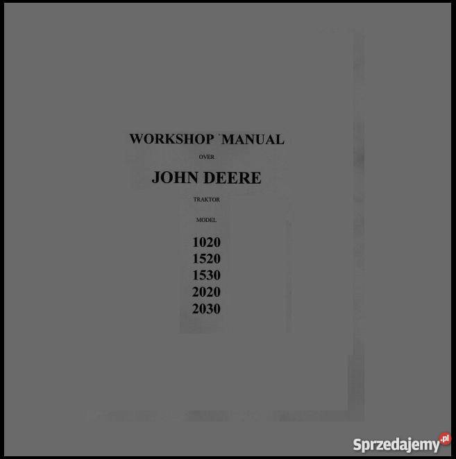 John Deere 1020 1520 1530 2020 2030 instrukcja Kielce