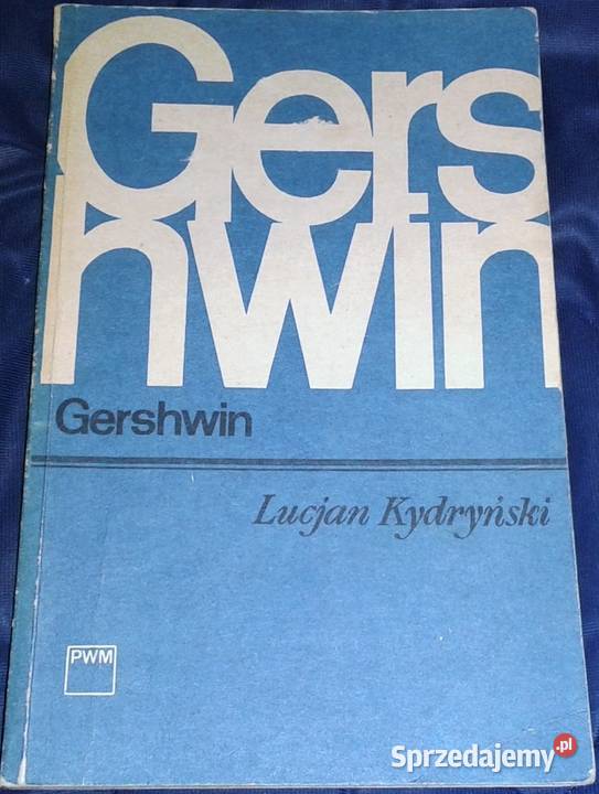 Gershwin Lucjan Kydryński miękka Chełm