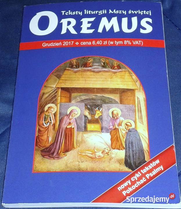 OREMUS Teksty Liturgii Mszy Świętej 122017 Rok wydania 2017 Chełm