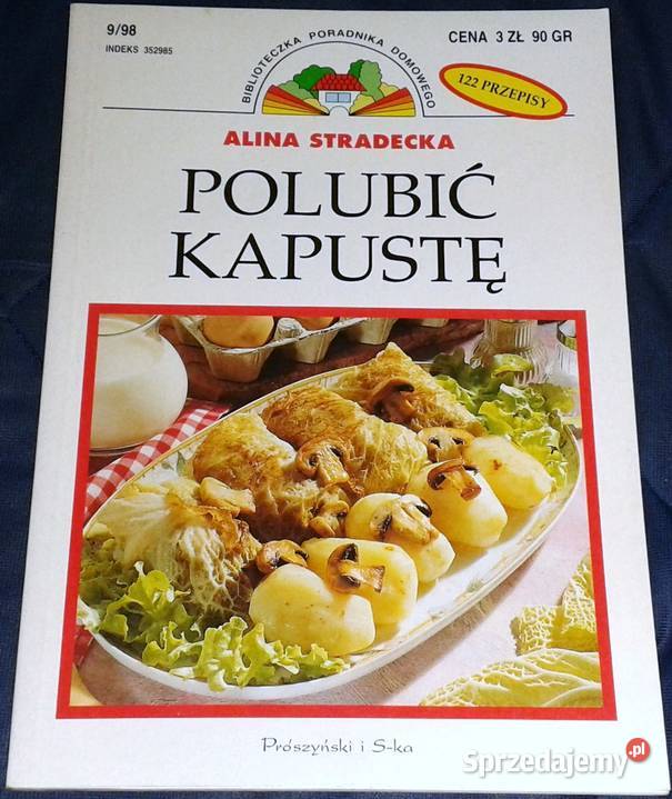 Polubić kapustę 091998 Alina Stradecka Chełm