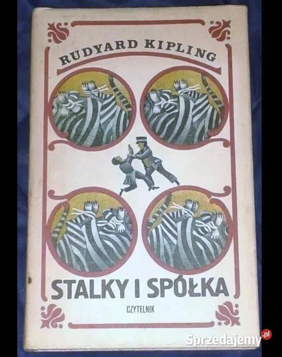 Stalky i spółka Rudyard Kipling Rok wydania 1978 lubelskie Chełm