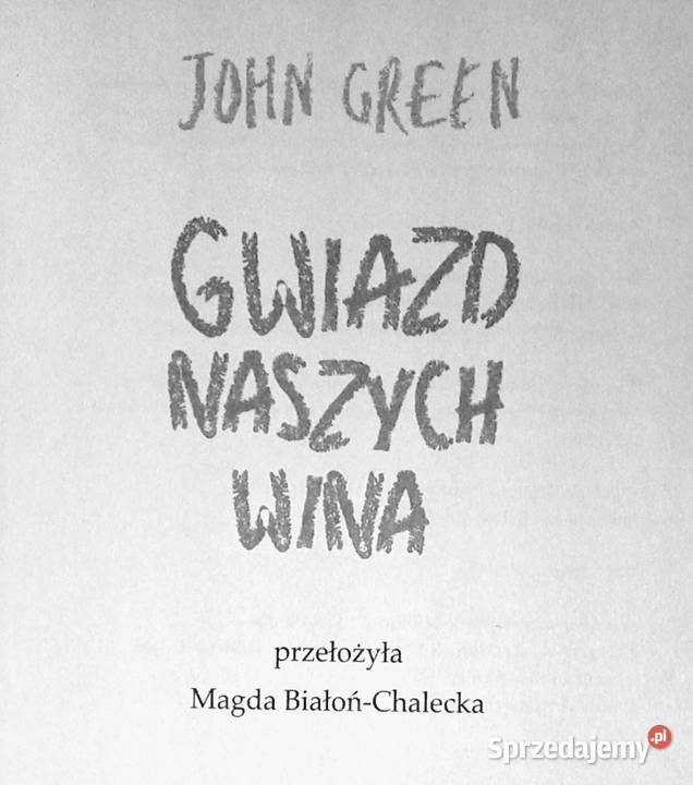 Gwiazd naszych wina John Green sprzedam
