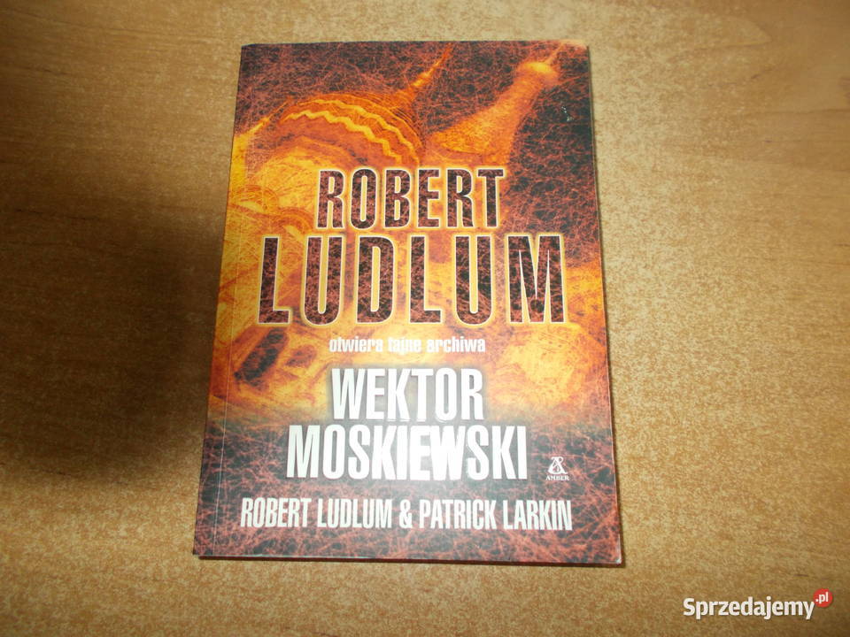 Robert Ludlum Wektor moskiewski Głubczyce