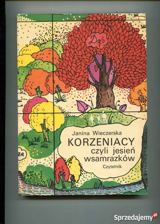 Korzeniacy czyli jesień wsamrazków