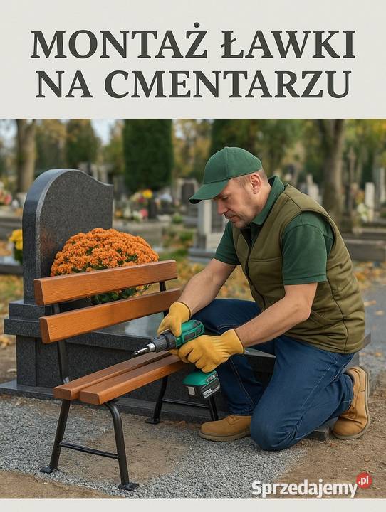 Montaż ławki Cmentarz Wrocław Rodziny Maurycego