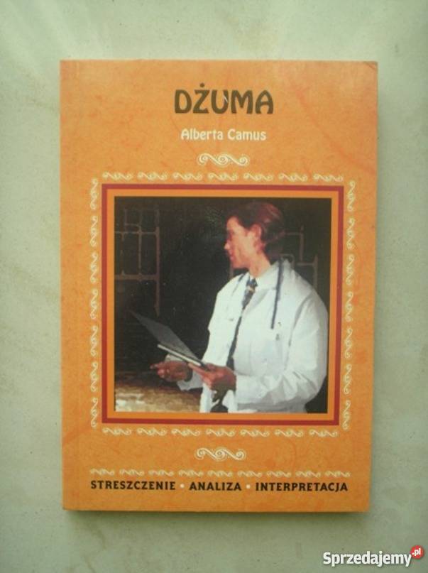 Opracowanie Dżuma Albert Camus język polski Kraków