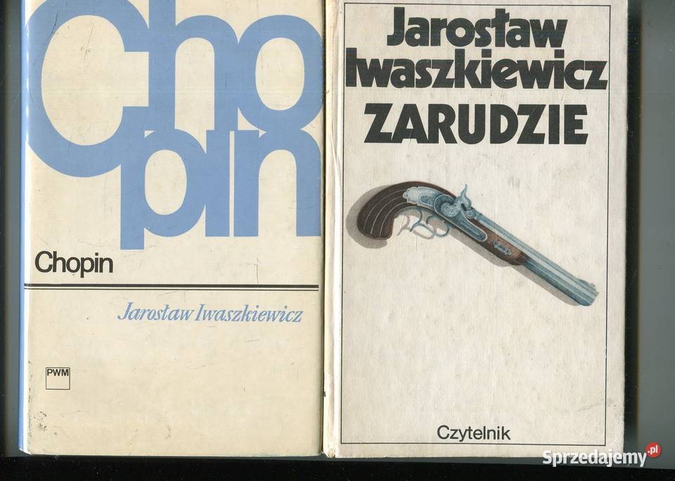 Zarudzie Chopin Jarosław Iwaszkiewicz Szczecin sprzedam
