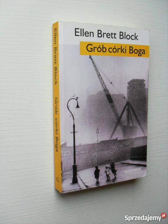 GRÓB CÓRKI BOGA Ellen Block fa