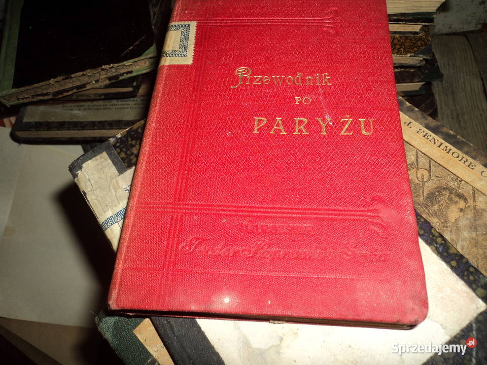Przewodnik Paryżu I Wystawie Powszechnej 1900