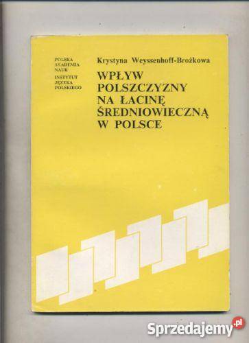 Wpływ polszczyzny na łacinę średniowieczną w Pozostałe zachodniopomorskie Szczecin sprzedam