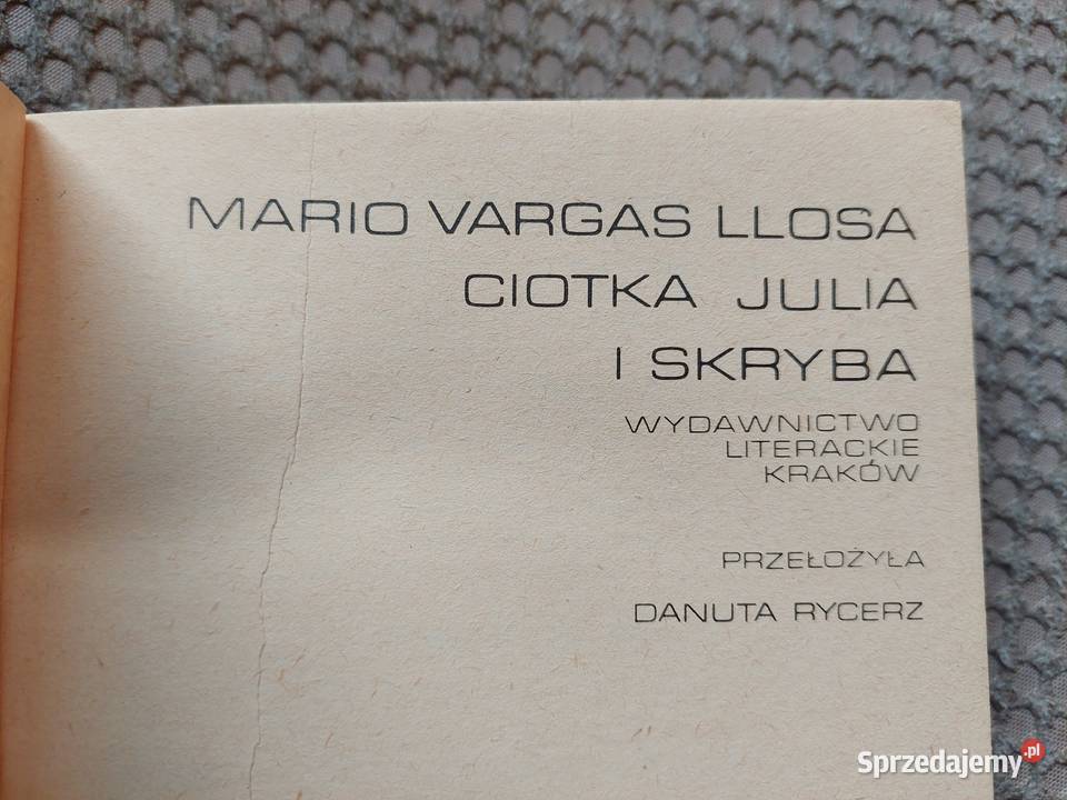 Mario Vargas Llosa Ciotka Julia i skryba małopolskie