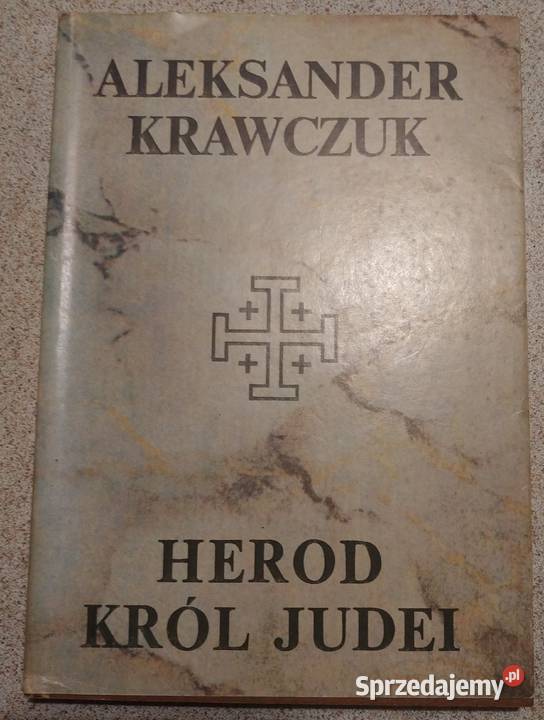 Herod, król Judei - Aleksander Krawczuk
