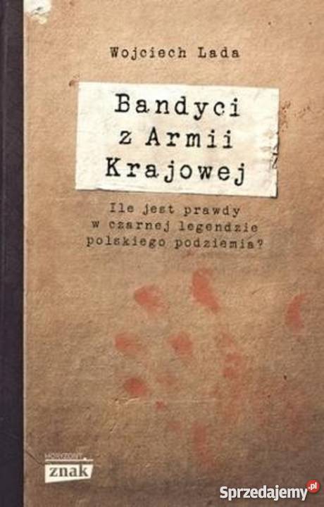 Bandyci z Armii Krajowej Warszawa
