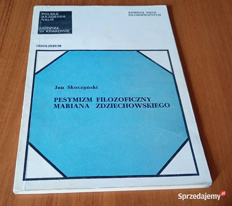 Pesymizm filozoficzny Mariana Zdziechowskiego Podręczniki Gdańsk