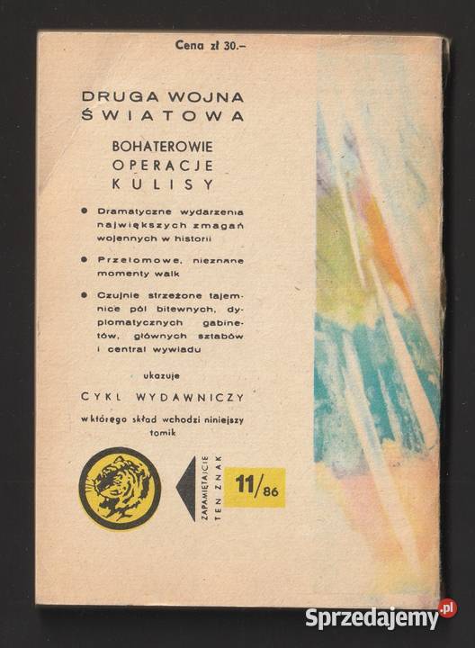 ŻÓŁTY TYGRYS UWAGA MESSERSCHMITTY 1986 Rok wydania 1986 Kultura i Rozrywka łódzkie Łódź