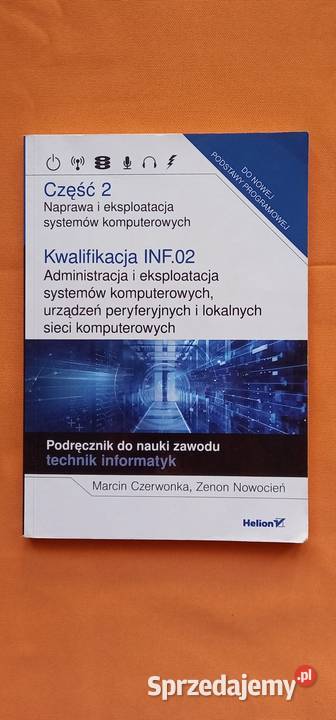 Kwalifikacja INF02 część 2 Naprawa i informatyka i technika Małkinia Górna