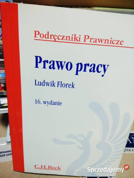 Prawo pracy Florek branżowe prawnicze kodeksy mazowieckie sprzedam