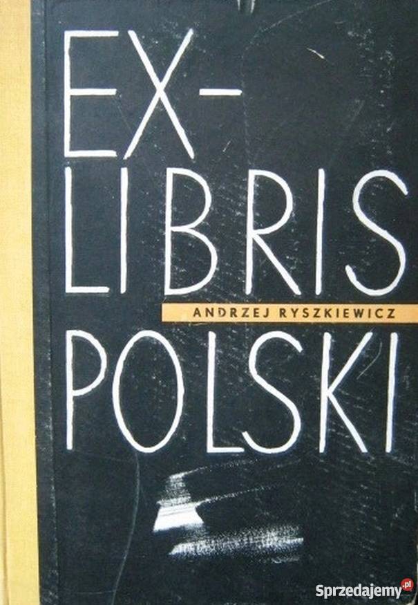 EXLIBRIS POLSKI RYSZKIEWICZ ANDRZEJ