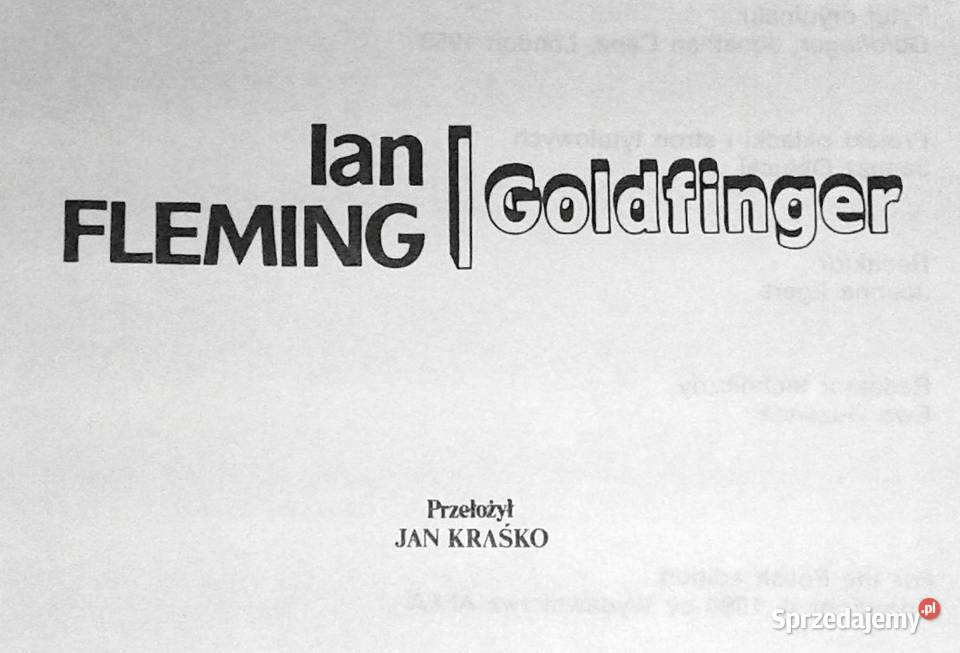 Goldfinger Ian Fleming Chełm sprzedam