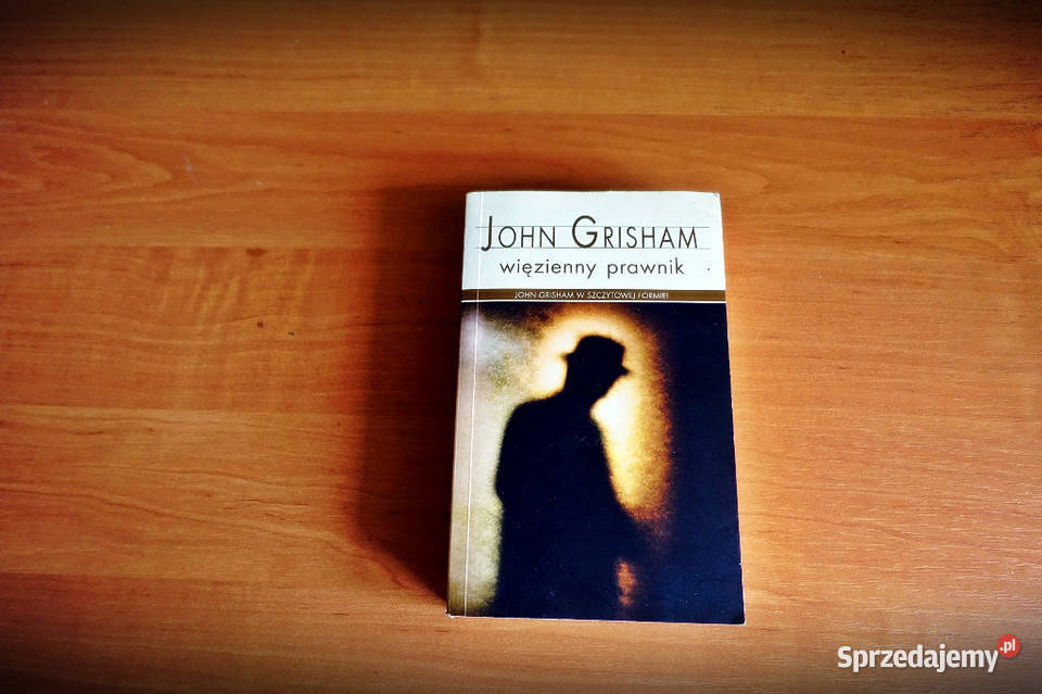 John Grisham Więzienny prawnik Kraków