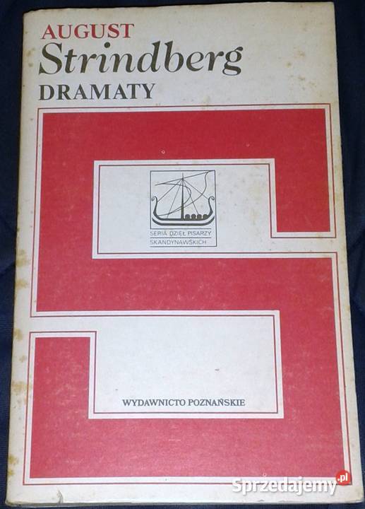 Dramaty August Strindberg Rok wydania 1984 Chełm