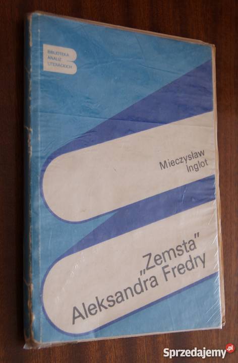 Mieczysław Inglot Zemsta Aleksandra Fredry Parczew sprzedam