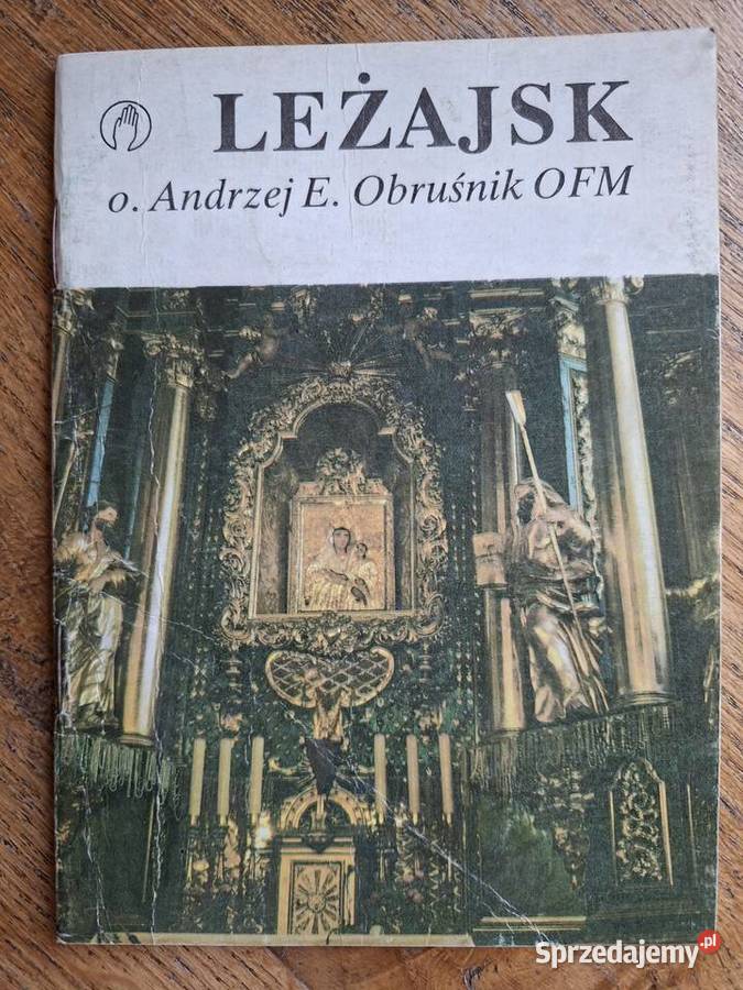 Leżajsk o Andrzej E Obruśnik OFM Kultura i Rozrywka małopolskie Kraków