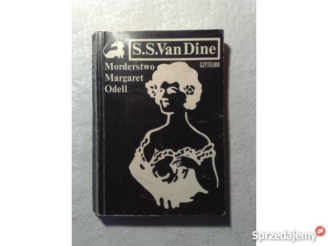 S.S.Van Dine: MORDERSTWO MARGARET ODDEL