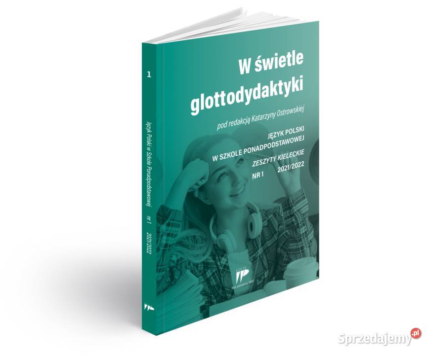 W świetle glottodydaktyki glottodydaktyka Rok wydania 2021 Kielce sprzedam
