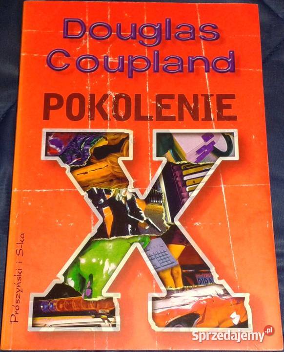 Pokolenie X Coupland Douglas Chełm