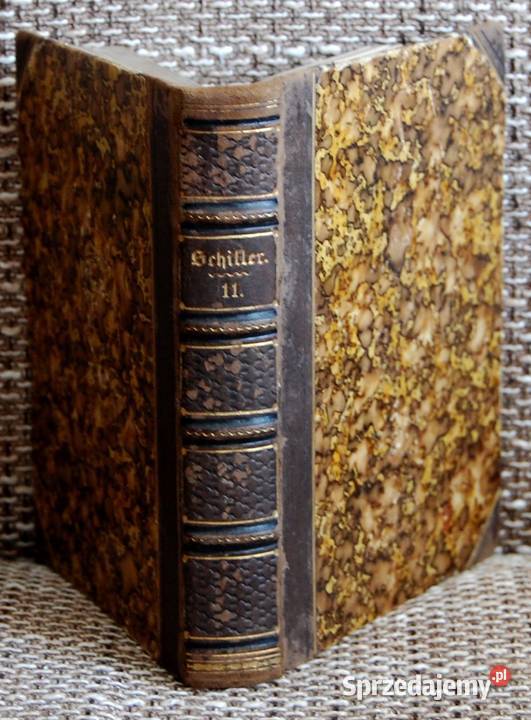 Schillers Sammtliche Werke Tom 11 1847 Antykwariat Zielona Góra