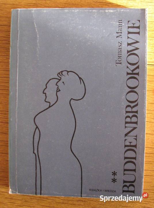 Tomasz Mann Buddenbrookowie t II lubelskie Parczew