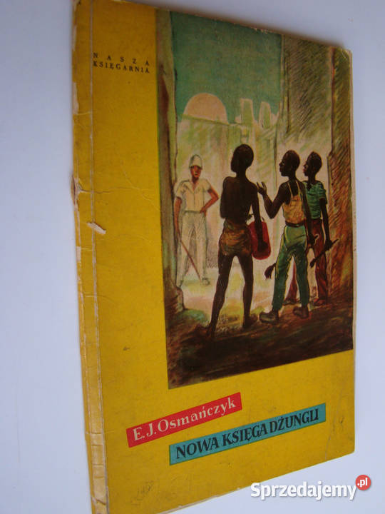 Nowa księga dżungli Edmund Osmańczyk miękka małopolskie Limanowa