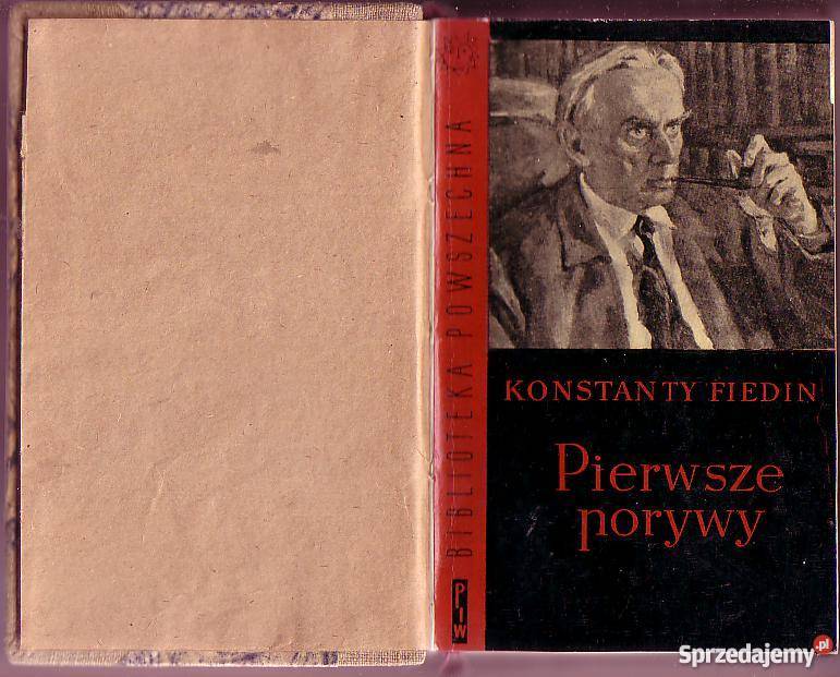 5541 PIERWSZE PORYWY KONSTANTY FIEDIN Czyrna