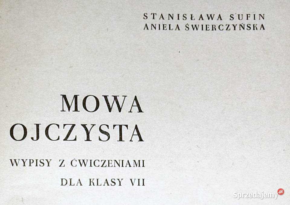 Ojczysta mowa kl 7 S Sufin A Świerczyńska