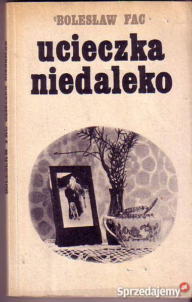 5771 UCIECZKA NIEDALEKO BOLESŁAW FAC Czyrna