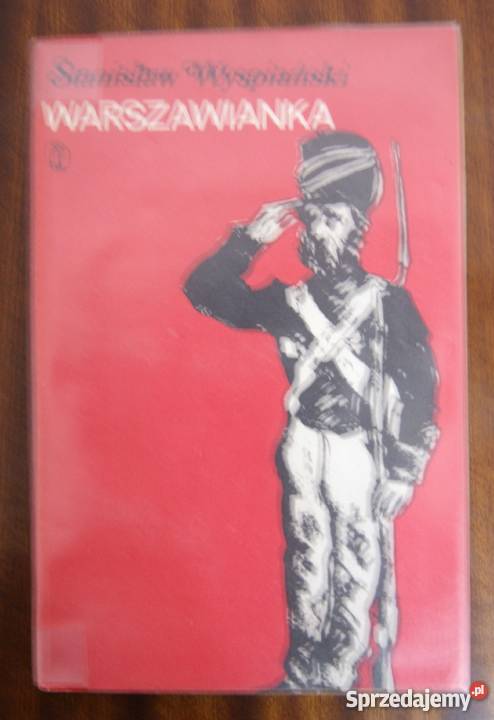 Stanisław Wyspiański Warszawianka Proza i poezja
