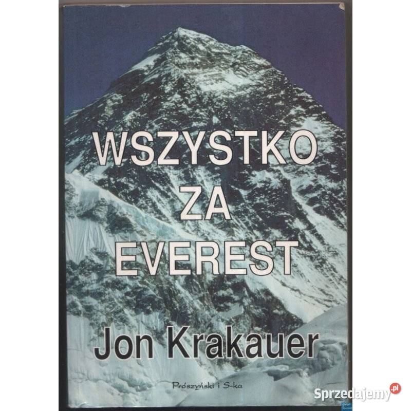 Wszystko Everest Krakauer Jon relacja z podróży Sopot sprzedam
