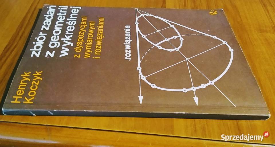 Zbiór zadań z geometrii wykreślnej z pomorskie Gdańsk sprzedam