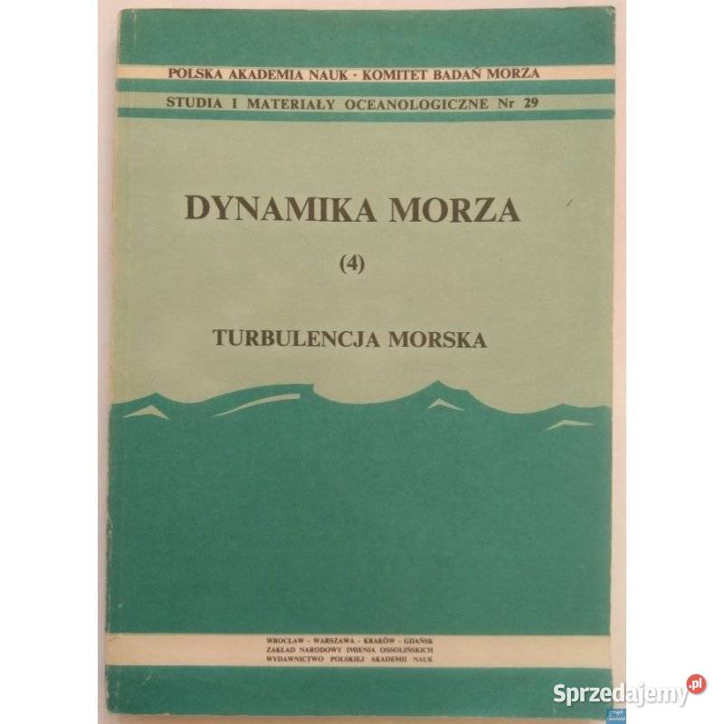 Dynamika morza 4 Turbulencja morska Sopot