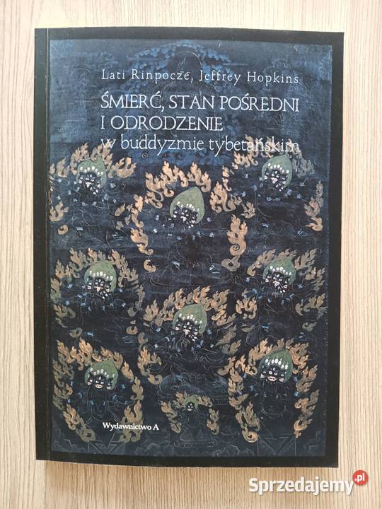 Śmierć stan pośredni i odrodzenie w buddyzmie małopolskie Kraków