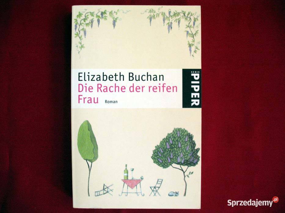 Die Rache der reifen Frau Elizabeth Buchan Roman