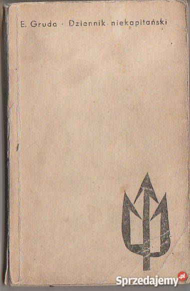 7135 DZIENNIK NIEKAPITAŃSKI EUGENIUSZ GRUDA Czyrna