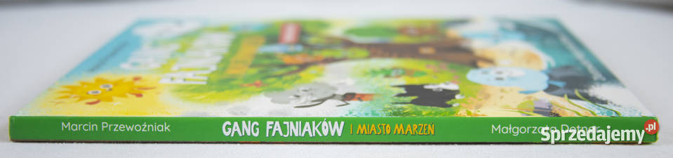Gang Fajniaków I miasto marzeń Gdańsk